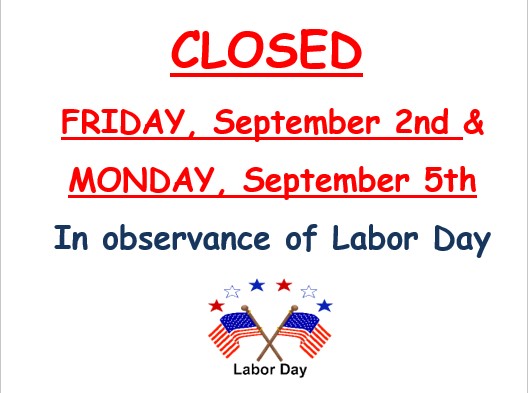 Closed Labor Day.jpg